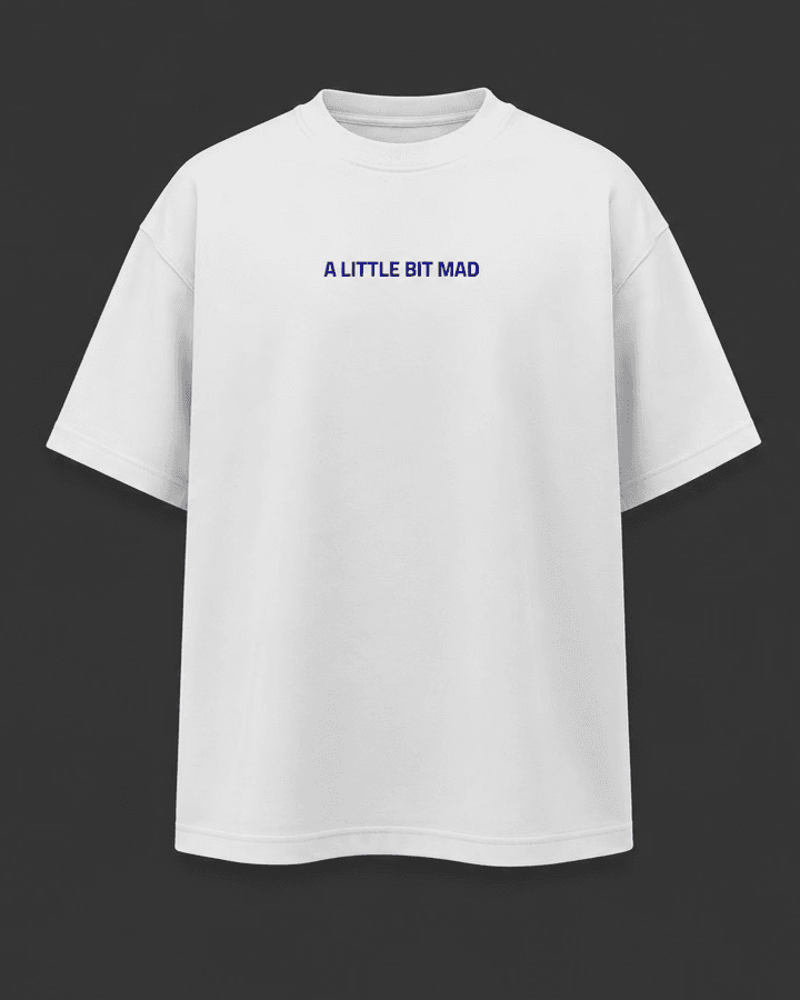 T-shirt "A LITTLE BIT MAD" - front